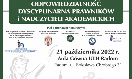 Zaproszenie na gólnopolską konferencję naukową w ramach III Radomskich Spotkań prawników na temat „Odpowiedzialność dyscyplinarna prawników i nauczycieli akademickich”